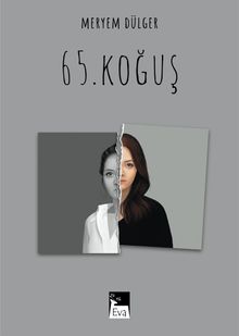 65. Koğuş - Meryem Dülger PDF İndir