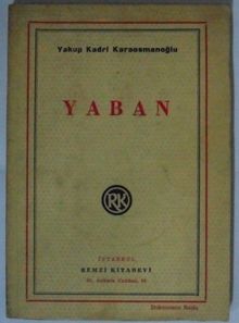 Yaban Kod: 10-H-15 - Yakup Kadri Karaosmanoğlu PDF İndir