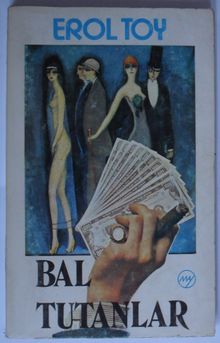 Bal Tutanlar - Erol Toy
