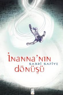 İnanna'nın Dönüşü - Sabri Safiye PDF İndir