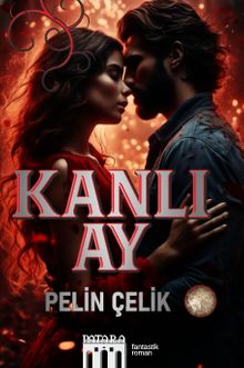Kanlı Ay - Pelin Çelik PDF İndir