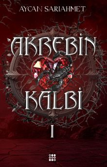 Akrebin Kalbi 1 - Aycan  Sarıahmet PDF İndir