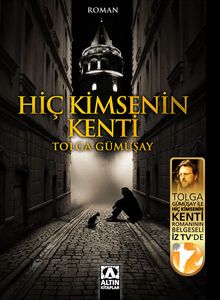 Hiç Kimsenin Kenti - Tolga Gümüşay PDF İndir