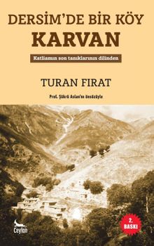Dersim’de Bir Köy: Karvan - Turan Fırat PDF İndir