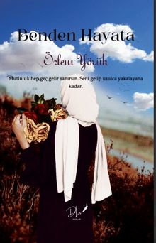 Benden Hayata - Özlem Yörük PDF İndir