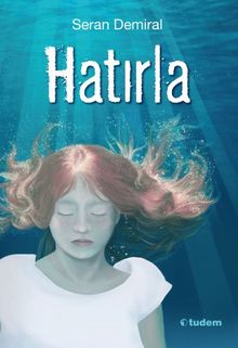 Hatırla - Seran Demiral PDF İndir