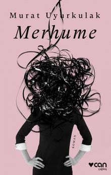 Merhume - Murat Uyurkulak PDF İndir
