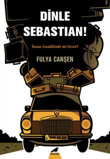 Dinle Sebastian  İnsan Anadilinde mi Sever? - Fulya Cansen PDF İndir