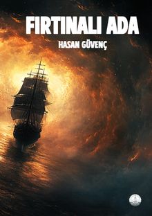 Fırtınalı Ada - Hasan Güvenç PDF İndir
