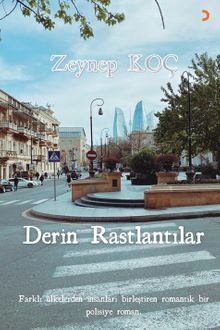 Derin Rastlantılar - Zeynep Koç PDF İndir