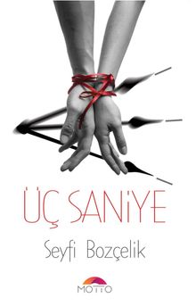 3 Saniye - Seyfi Bozçelik PDF İndir