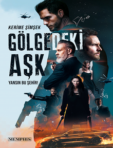 Gölgedeki Aşk / Yansın Bu Şehir! - Kerime Şimşek PDF İndir
