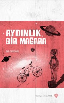 Aydınlık Bir Mağara - Elif Erdemir PDF İndir