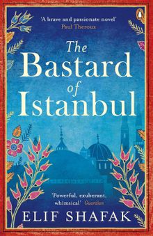 The Bastard of Istanbul - Elif Şafak PDF İndir