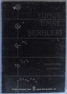 Yunus Emre Şerhleri Kod: 12-F-15 - Prof. Dr. Necla Pekolcay PDF İndir