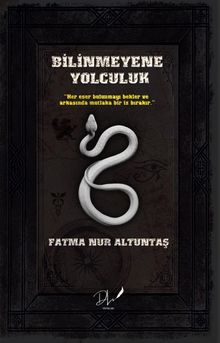 Bilinmeyene Yolculuk - Fatma Nur Altuntaş PDF İndir