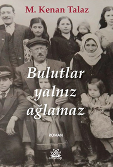 Bulutlar Yalnız Ağlamaz - M.Kenan  Talaz PDF İndir