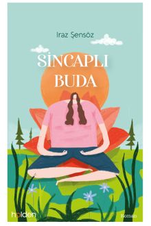 Sincaplı Buda - Iraz Şensöz PDF İndir