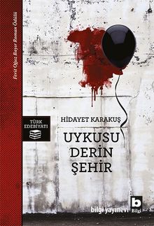 Uykusu Derin Şehir - Hidayet Karakuş PDF İndir