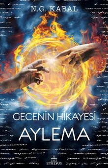 Gecenin Hikayesi / Aylema - N. G. Kabal PDF İndir