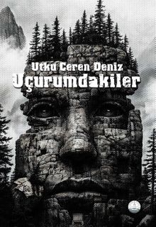 Uçurumdakiler - Utku Ceren Deniz PDF İndir