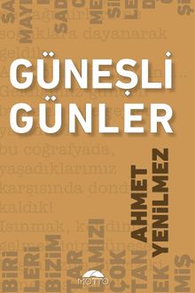 Güneşli Günler - Ahmet Yenilmez PDF İndir
