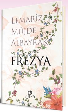 Frezya - Lemariz Müjde Albayrak PDF İndir