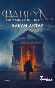 Babeyn  Bir Doğmak Bin Ölmek - Hakan Aktay PDF İndir