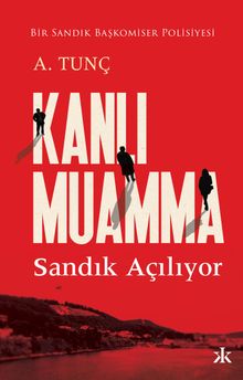 Kanlı Muamma - A. Tunç PDF İndir