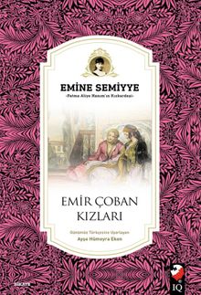 Emir Çoban Kızları - Emine Semiye Önasya PDF İndir