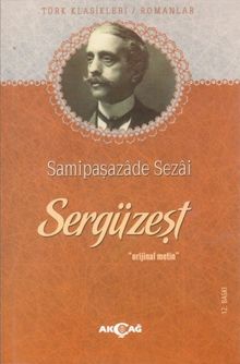 Sergüzeşt - Samipaşazade Sezai
