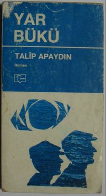 Yar Bükü - Talip Apaydın