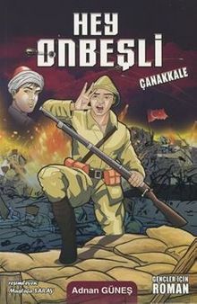 Hey Onbeşli / Çanakkale - Adnan Güneş PDF İndir
