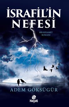 İsrafil’in Nefesi - Adem Göksügür
