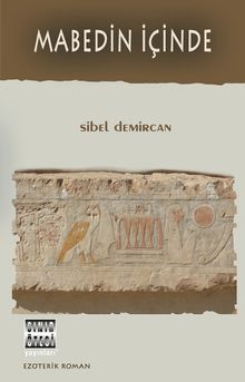 Mabedin İçinde - Sibel Demircan PDF İndir