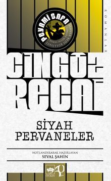 Siyah Pervaneler - Peyami Safa