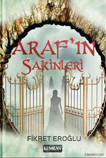 Araf’ın Sakinleri - Fikret Eroğlu PDF İndir