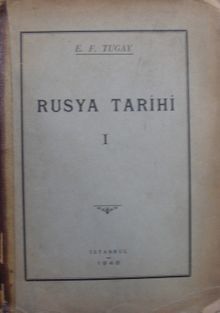 Rusya Tarihi I – Giriş: Kief Devri - E. F. Tugay PDF İndir