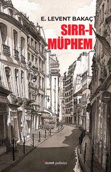 Sırr-ı Müphem - Ethem Levent Bakaç PDF İndir