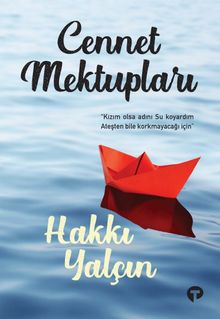 Cennet Mektupları - Hakkı Yalçın