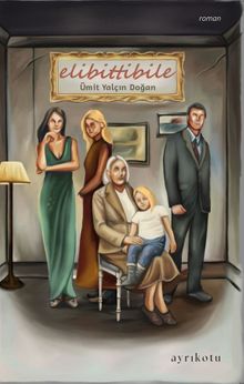 Elibittibile - Ümit Yalçın Doğan PDF İndir