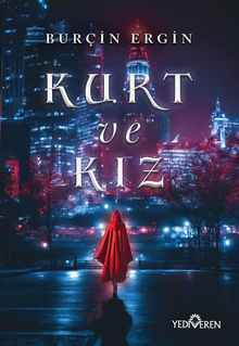 Kurt ve Kız - Burçin Ergin