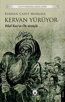 Kervan Yürüyor - Burhan Cahit Morkaya