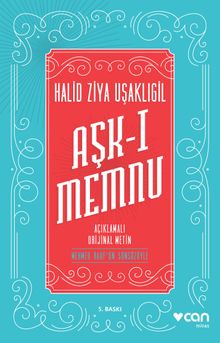 Aşk-ı Memnu - Halid Ziya Uşaklıgil