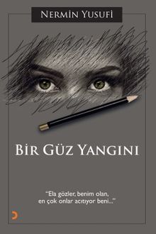 Bir Güz Yangını - Nermin Yusufi PDF İndir