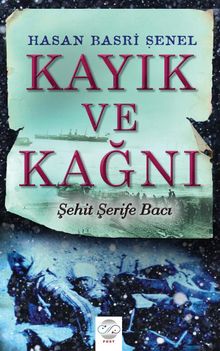 Kayık ve Kağnı - Hasan Basri Şenel PDF İndir