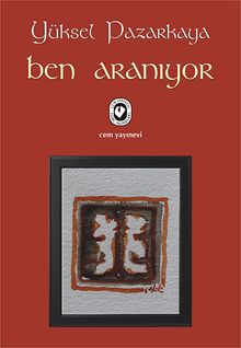 Ben Aranıyor - Yüksel Pazarkaya PDF İndir