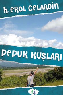 Pepuk Kuşları - H. Erol Celardin PDF İndir