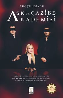Aşk ve Cazibe Akademisi - Tuğçe Işınsu PDF İndir