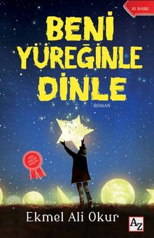 Beni Yüreğinle Dinle - Ekmel Ali Okur PDF İndir